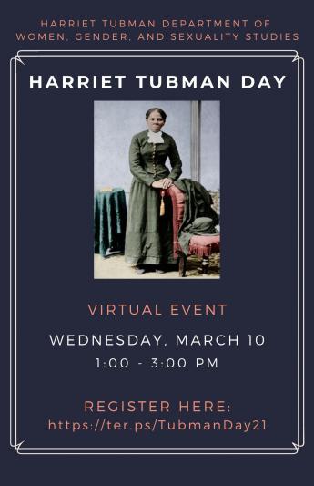 Flyer for Harriet Tubman day with a colorized image of her standing in a long dress. All text repeated in event description